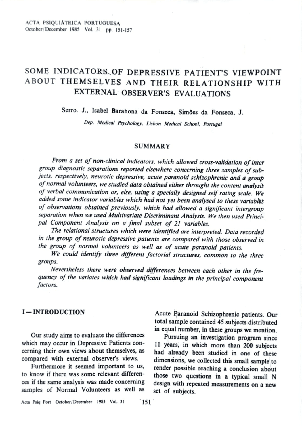 Some indicators of depressive patient's viewpoint about themselves and their relationship with external observer's evaluations, página 151 (1 de 1)