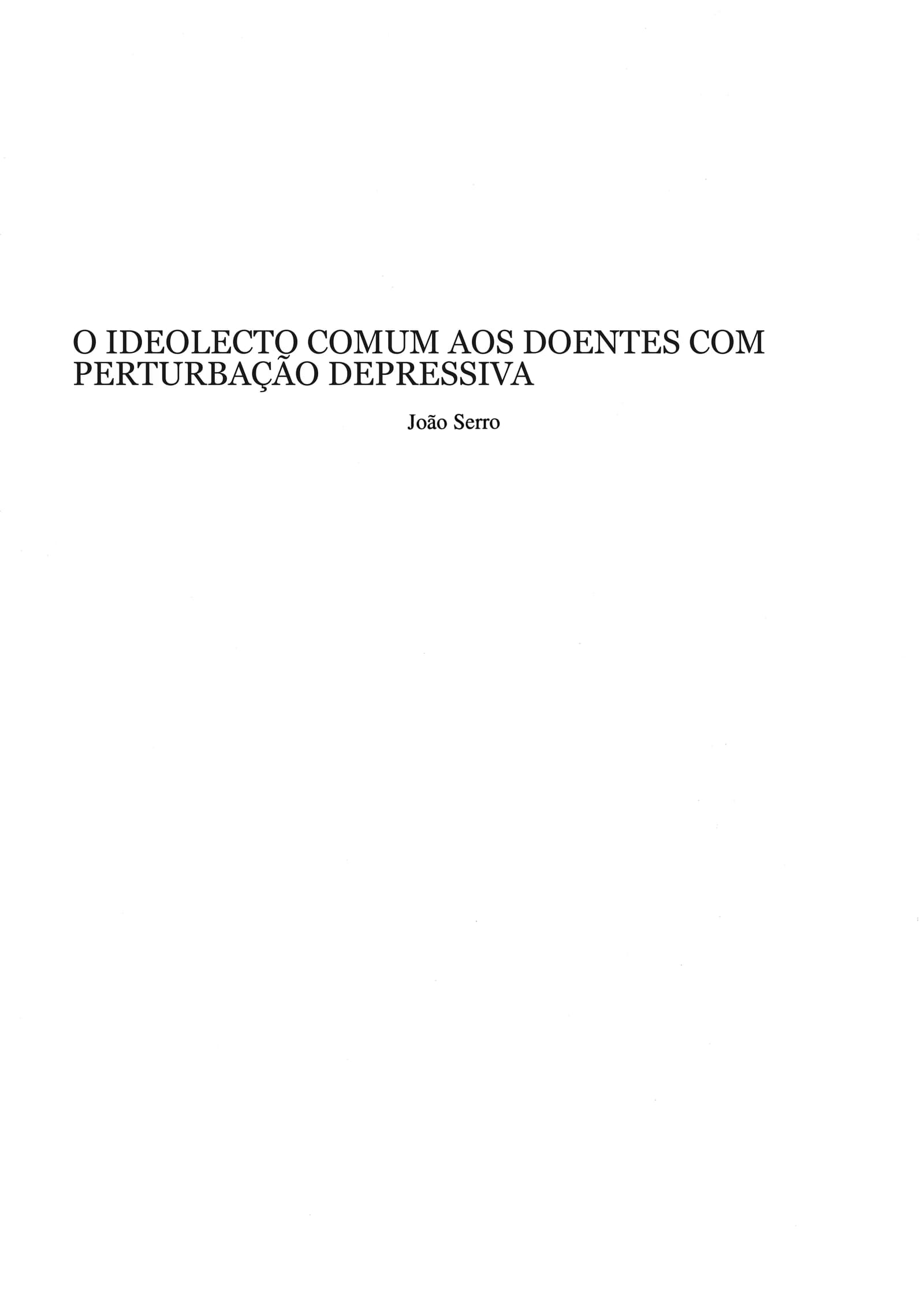 O ideolecto comum aos doentes com perturbacao depressiva, página 1 de 12