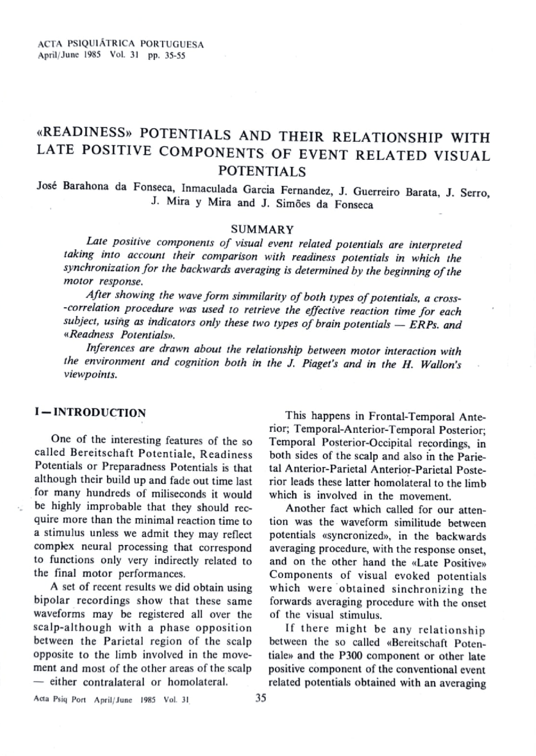 «Readiness» potentials and their relationship with late positive components of event related visual potentials, página 35 (1 de 1)